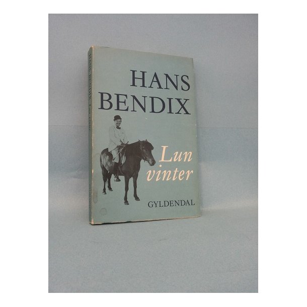 Lun vinter; Hans Bendix