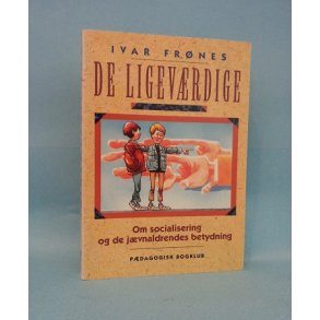 De ligeværdige ; Ivar Frønæs