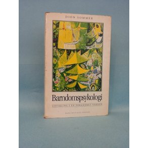 Barndomspsykologi; Dion Sommer