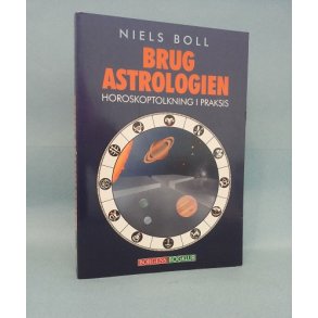 Brug Astrologien ,Niels Boll