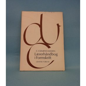 Lærerhåndbog i Formskrift; C. Clemens Hansen