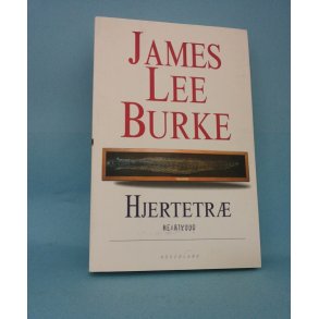 Hjertetræ; James Lee Burke