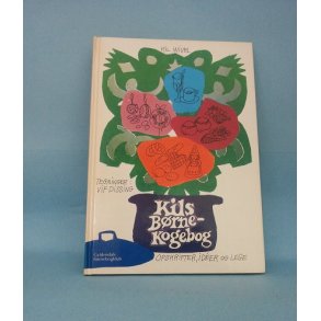 Kils Børne-kogebog; Kil Wivel