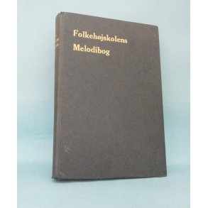 Folkehjskolens Melodibog, Karl Bak/Mogens Wldike