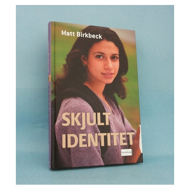 Skjult identitet,  Matt Birkbeck  (Virkelighedens Verden O.L.)