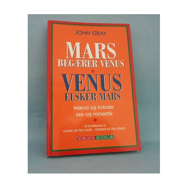 Mars begrer Venus Venus elsker Mars,John Gray