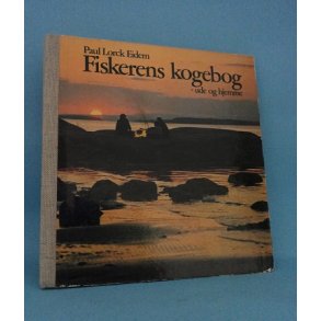 Fiskerens Kogebog ;Poul Lorck Eidem