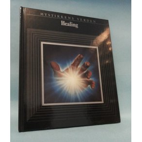 Mystikkens Verden, Healing; På dansk ved Jørgen Pedersen