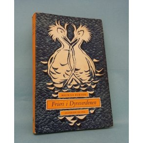 Frieri i Dyreverdenen; Maurice Burton
