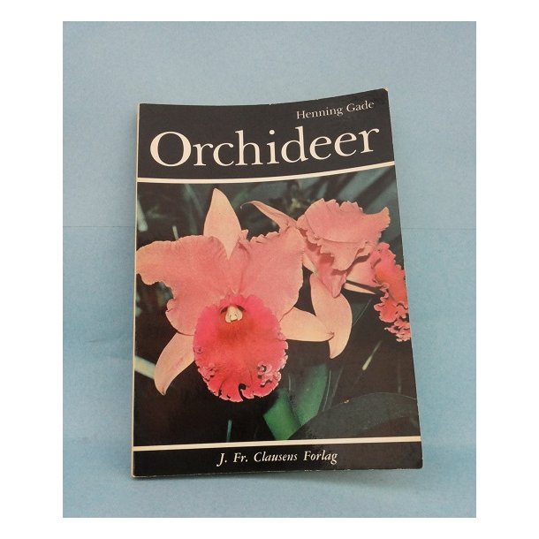 Orchideer; Henning Gade