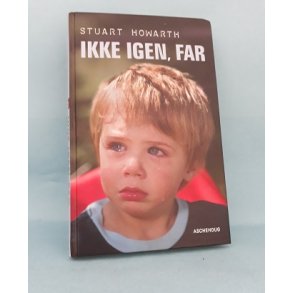 Ikke igen,far, Stuart Howarth (Serien Virkelighedens Verden o.l.)