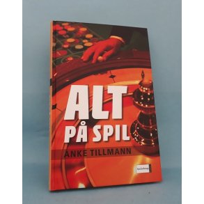 Alt p spil, Anke Tillmann (-Serien Virkelighedens Verden)