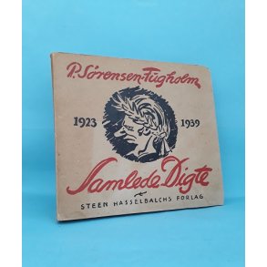 Samlede Digte 1923-1039 ; P.Sørensen-Fugholm