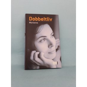 Dobbeltliv; Marianne, Fortalt til Unni Wenche Tandberg (Virkelighedens Verden o.l.)