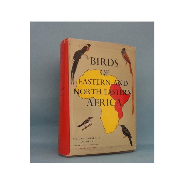 Birds of eastern and northeastern Africa; C.W. Mackworth-Praed and Captain C.H.B. Grant