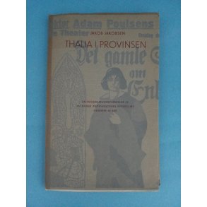 Thalia i provinsen; Jakob jakobsen