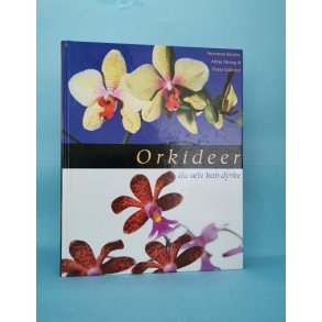 Orkideer du selv kan dyrke, Susanna Rosn,Anna Skoog og Peter Gttfert