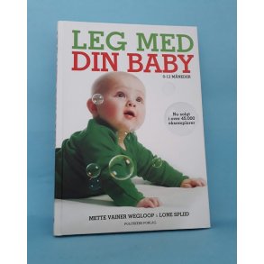Leg med din baby, Mette Vainer og Lone Spliid