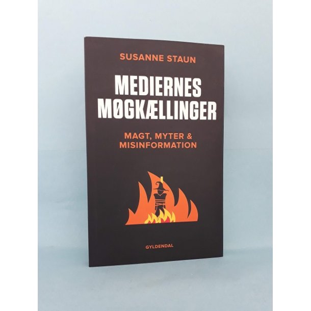Mediernes mgkllinger ,Susanne Staun