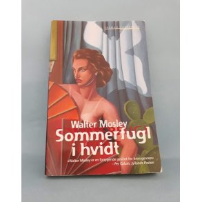 Sommerfugl i hvidt,Walter Mosley