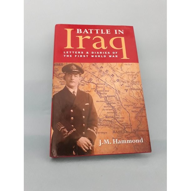 Battle in Iraq, J.M.Hammond