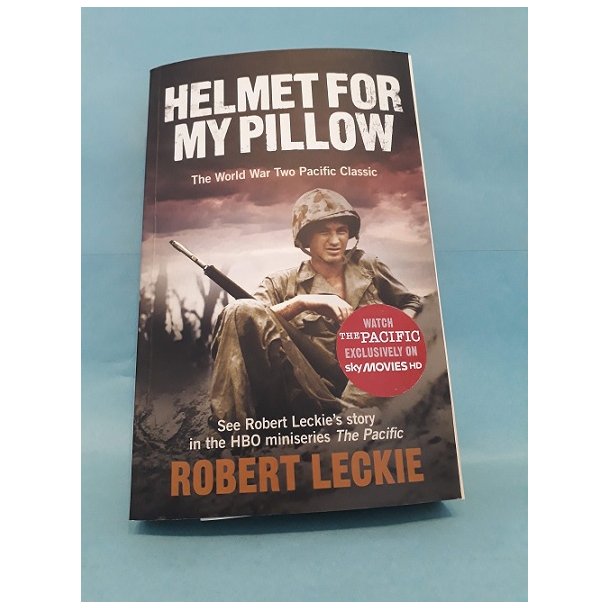Helmit for my pillow, Robert Leckie