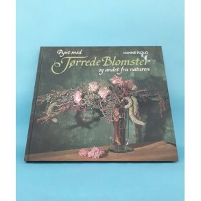 Trrede blomster ; Hanne Ploug