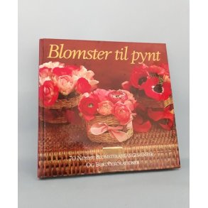 Blomster til pynt; Jane Newdick