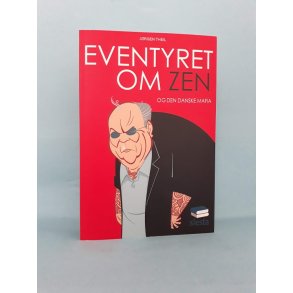 Eventyret om Zen og Den Danske Mafia; Jrgen Theil