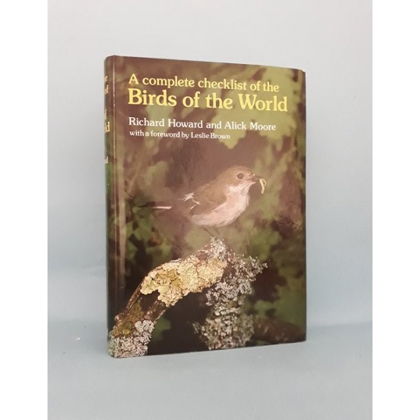Birds of the World ; Richard Howard and Alick Moore