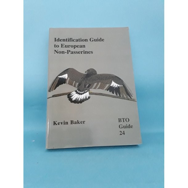 Identification Guide to European Non-Passerines; Kevin Baker