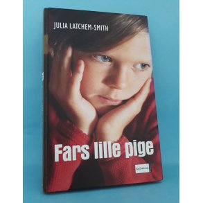 Fars lille pige, Julia Latchem-Smith   (Serien Virkelighedens Verden o.l.)