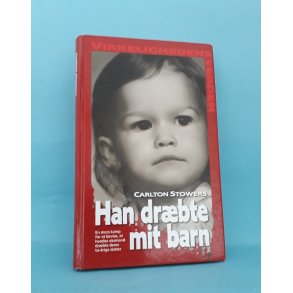 Han drbte mit barn,Carlton Stowers (Serien Virkelighedens Verden o.l.)