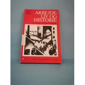 Arbejde: Liv og historie, Kirsten Folke Harris