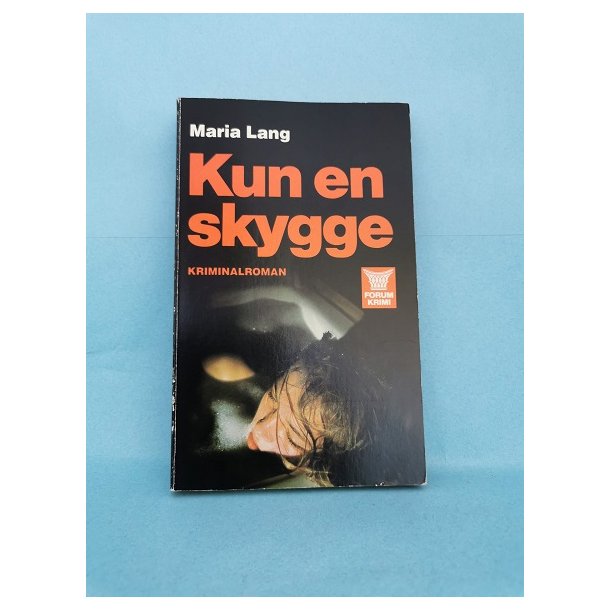 Kun en skygge, Maria Lang