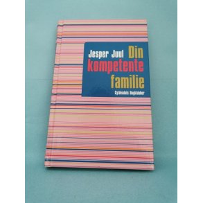 Din kompetente familie a,Jesper Juul