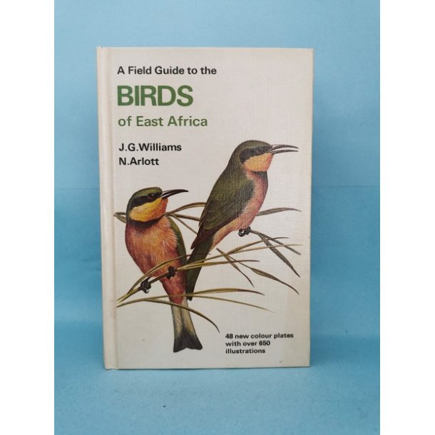 Birds of East Africa, J.G.Williams and N. Arlott