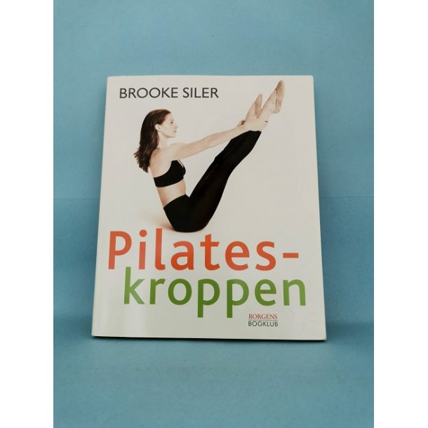 Pilates -kroppen, Brooke Siler