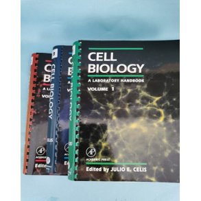 Cell Biology  a Laboratory Handbook, edited by Julio E. Celis