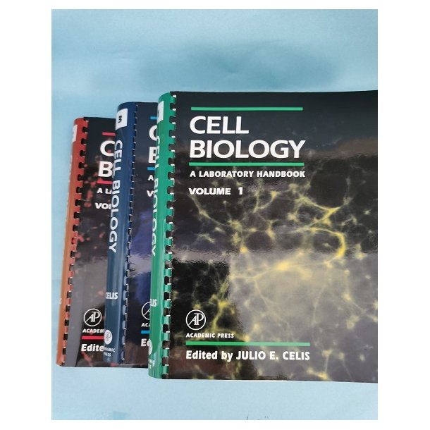 Cell Biology  a Laboratory Handbook, edited by Julio E. Celis