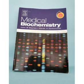 Medical Biochemistry , John W. Baynes and Marek H. Dominiczak