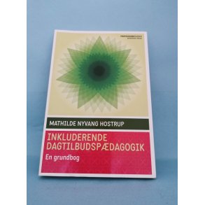 Inkluderende dagtilbudspdagogik, Mathilde Nyvang Hostrup