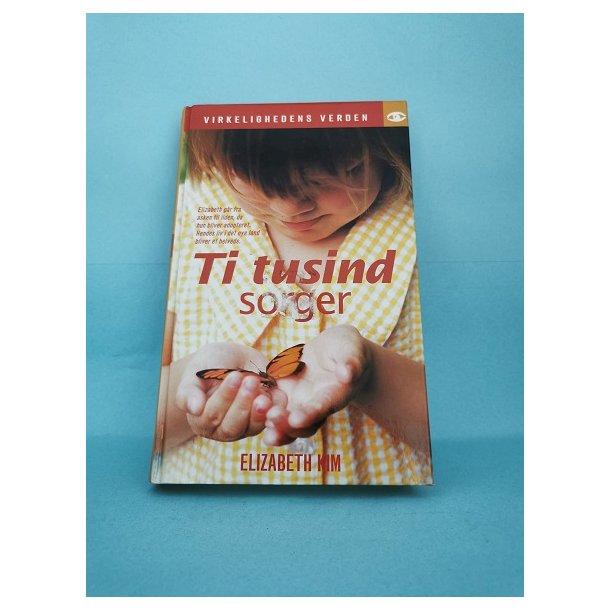 Ti tusind sorger , Elizabeth Kim