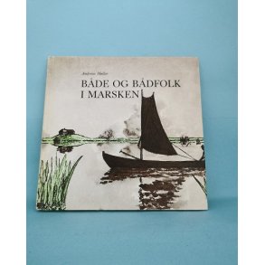 Bde og bdfolk i marsken, Andreasr Mlle