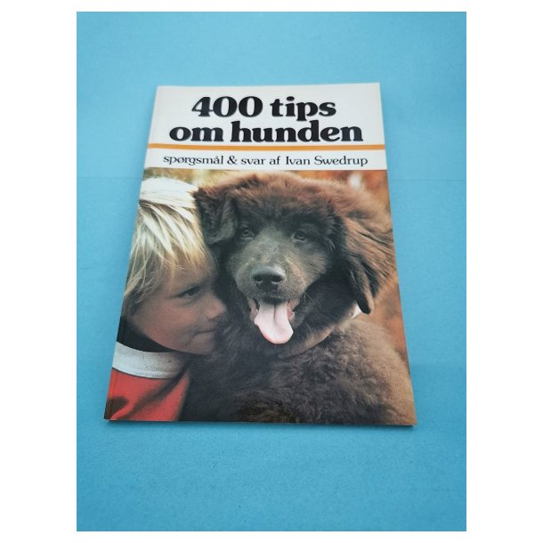 400 tips om hunden, Ivan Swedrup