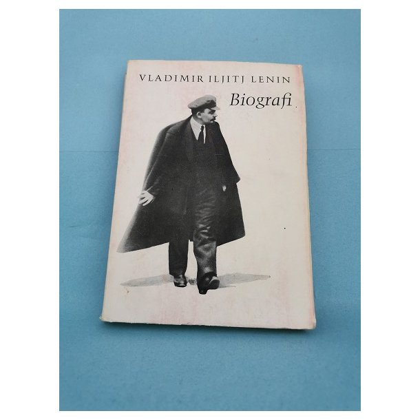 Vladimir Iljitj Lenin - biografi, M. Vasser, m.fl.