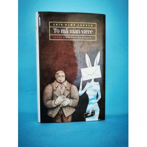 Erik Kjr Larsen: To m man vre