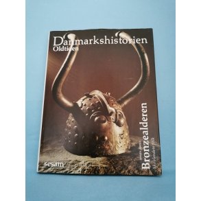 Danmarkshistorien Oldtiden,Bronzealderen, bd1og bd2 ; Jrgen Jensen