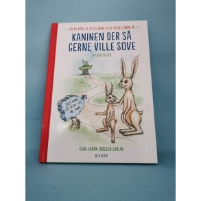 Kaninen der s gerne ville sove, Carl-Johan Forssn Ehrlin