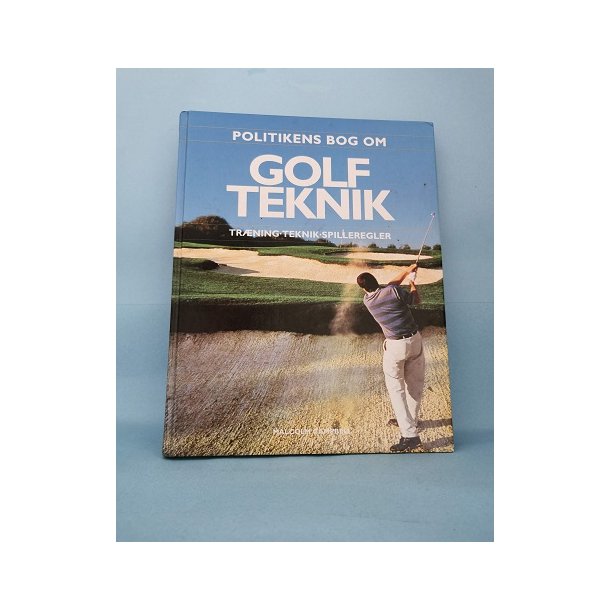 kapok saltet Tidlig Politikens bog om Golf Teknik, Malcolm Cambell - Golf - BogTikken / Brugte  bøger og noder
